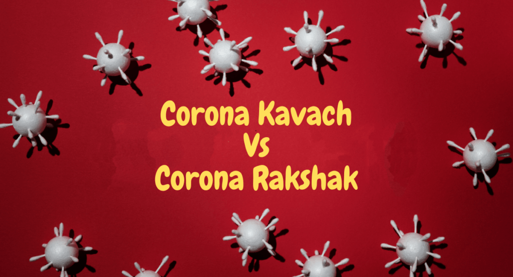 CoronaKavach_Vs_CoronaRakshak